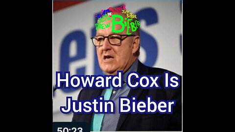 Howard Cox Is Justin Bieber