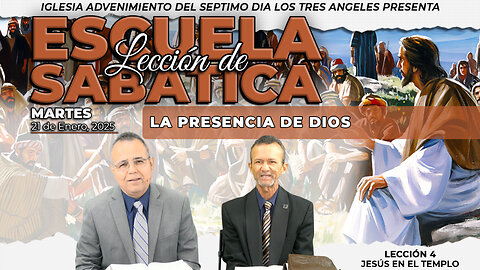 Martes 21 de Enero Leccion de Escuela Sabatica Pr. Orlando Enamorado