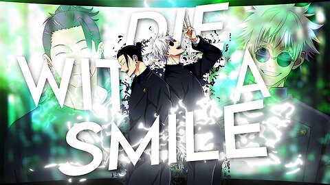 Die With a Smile 4K - [Gojo x Geto AMV - Bruno Mars "Die With a Smile"] made by [ Paitan ]