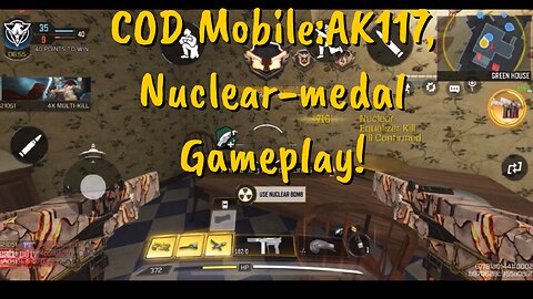 COD Mobile:AK117, Nuclear-medal Gameplay!