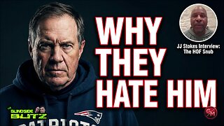 JJ Stokes: Belichick's Media Strategy Destroyed His Hall of Fame Chances