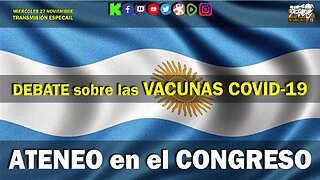 ATENEO en el CONGRESO ARGENTINO: DEBATE sobre las VACUNAS COVID-19 (Transmisión especial)