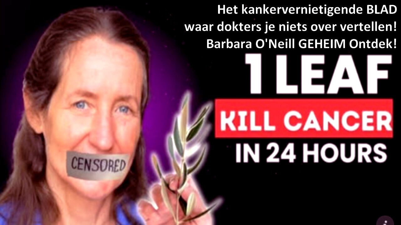 Het kankervernietigende BLAD waar dokters je niets over vertellen! Barbara O'Neill GEHEIM Ontdek!