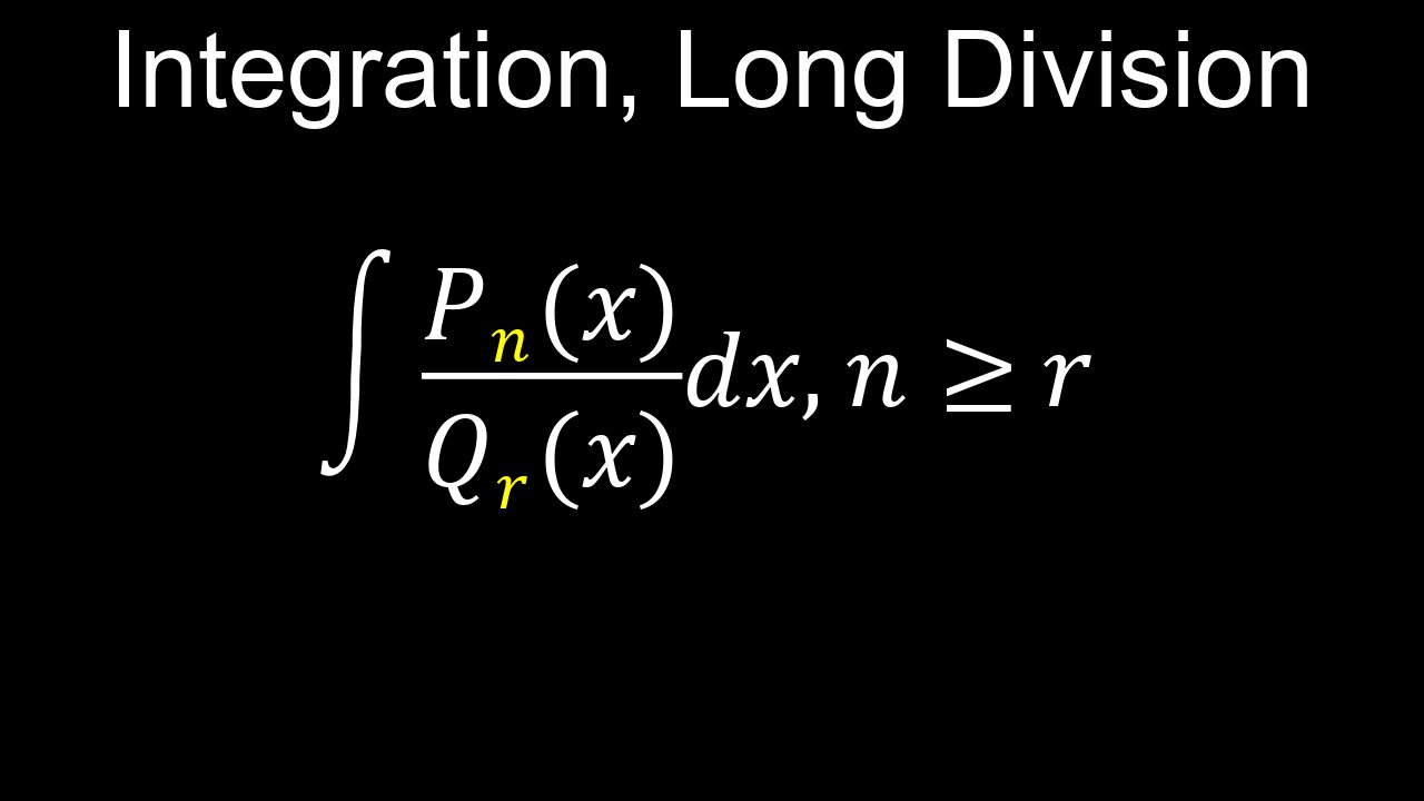 Integration, Polynomial Long Division Method, Example, Worksheet, Practice Questions - Calculus