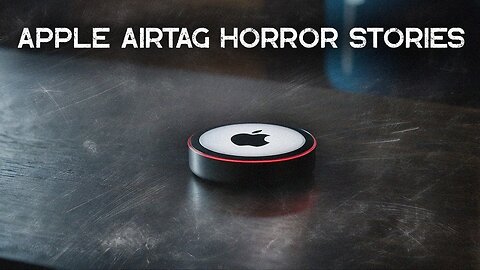 3 Scary TRUE Apple Airtag Horror Stories
