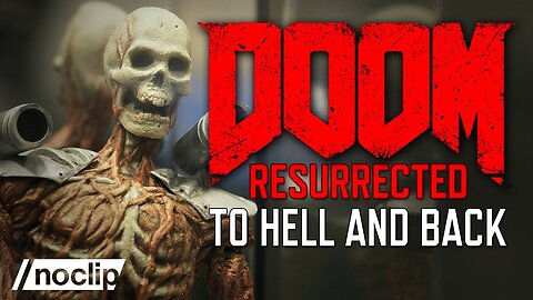 DOOM Documentary: Part 1 - To Hell & Back