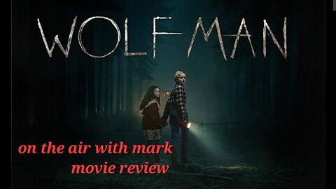 The wolf man movie review pt 2