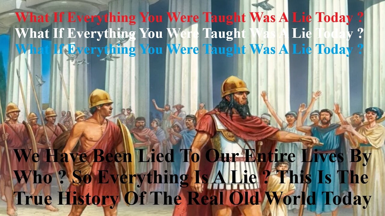 We Have Been Lied To Our Entire Lives By ? This Is The True History Of The Real Old World Today