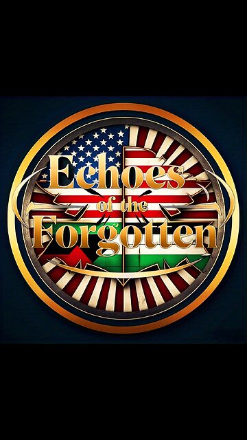 Echoes of the Forgotten