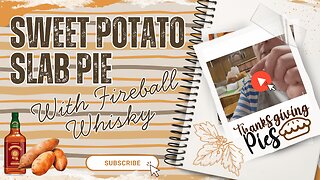 Fireball Sweet Potato Slab Pie 🍠🔥 | Easy Thanksgiving Dessert Collaboration!