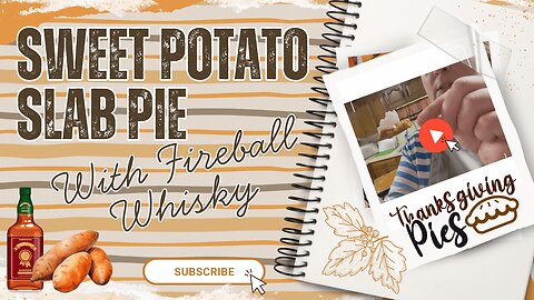 Fireball Sweet Potato Slab Pie 🍠🔥 | Easy Thanksgiving Dessert Collaboration!