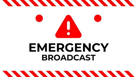 Emergency Broadcast