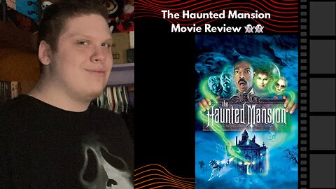 The Haunted Mansion | Movie Review