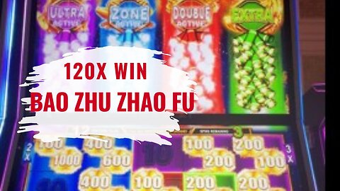 120x Win on Bau Zhu Zhao Fu Slot 🧨🎰💥
