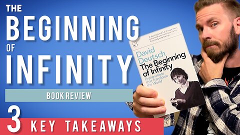 The Beginning of Infinity by David Deutsch | Book Review