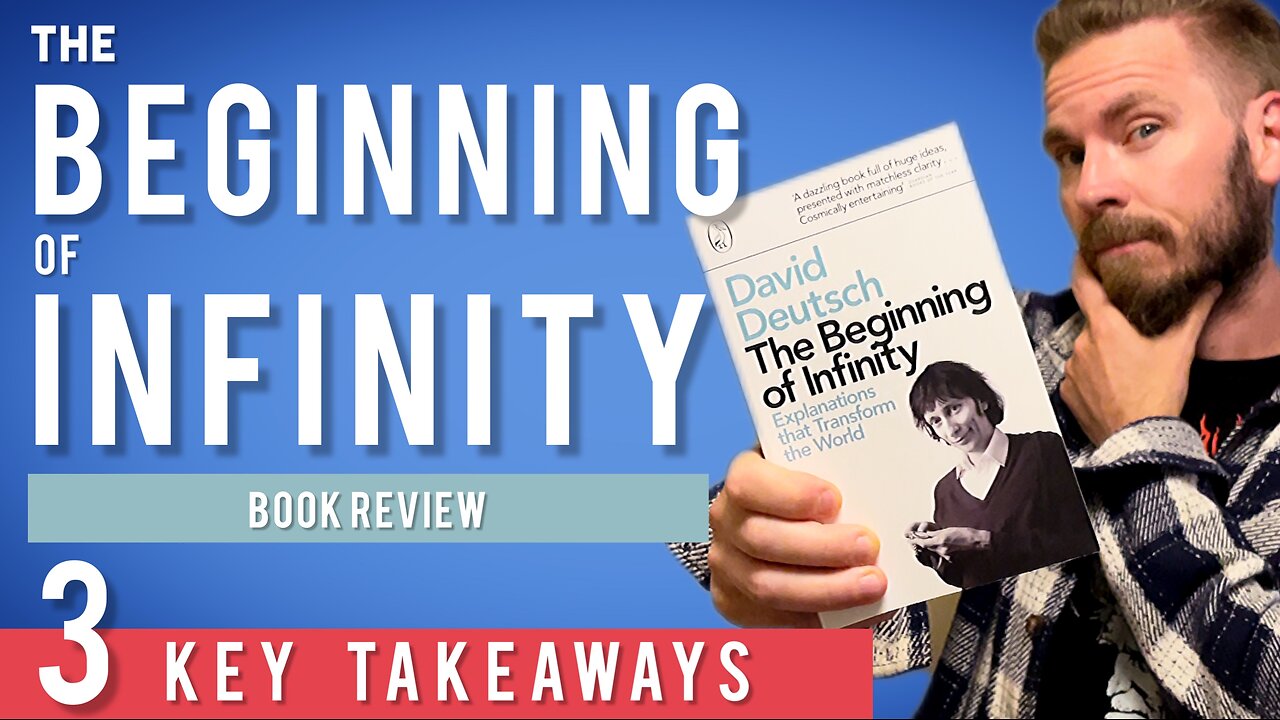 The Beginning of Infinity by David Deutsch | Book Review