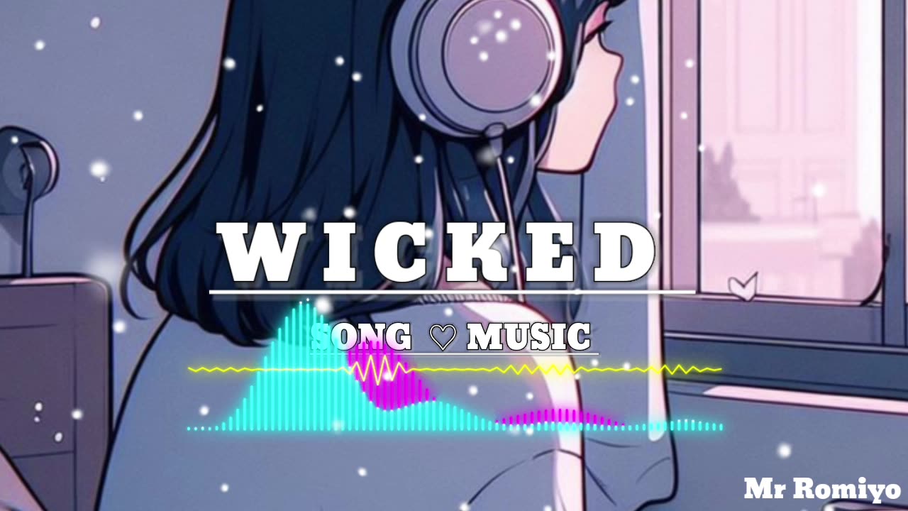 Mr Romiyo - WICKED SONG