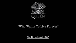 Queen - Who Wants To Live Forever (Live in Mannheim, Germany 1986) FM Broadcast