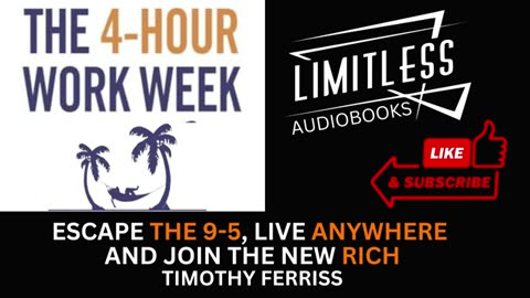 The 4-Hour Workweek |Full Audiobook |Timothy Ferriss |Escape 9-5 ,Live Anywhere & Join the New Rich