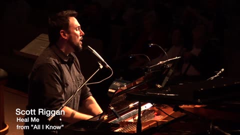 THROWBACK VIDEO! Scott Riggan - "Heal Me" (live)
