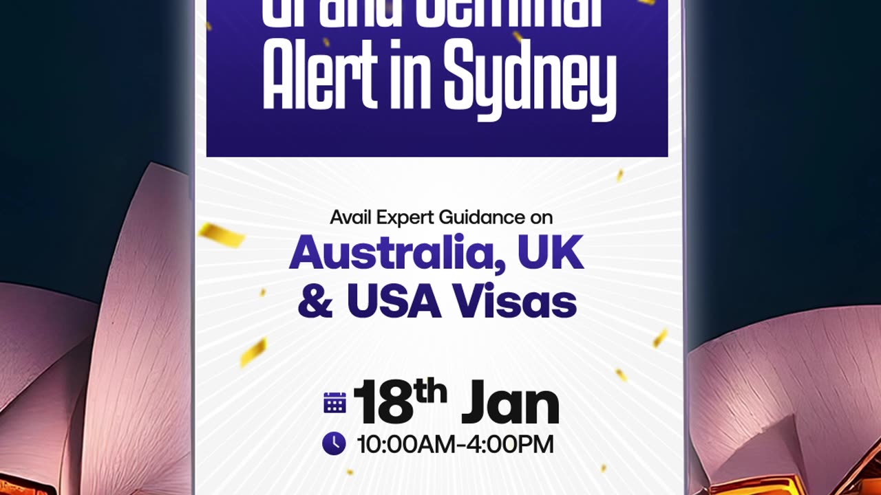 Grand Visa Seminar in Sydney | Expert Guidance for Australia, UK & USA Visas | 18th Jan 2025