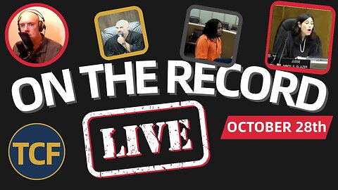 Live Court Hearings Oct 28 - Judge Simpson, Boyd, Stevens, Middleton, McNally, West | TCF LIVE #164
