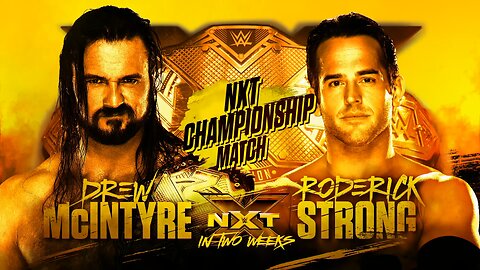 Drew McIntyre vs Roderick Strong - NXT Championship Match (Full Match)