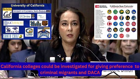 Group has asked for California colleges to be investigated for prioritizing non-citizens