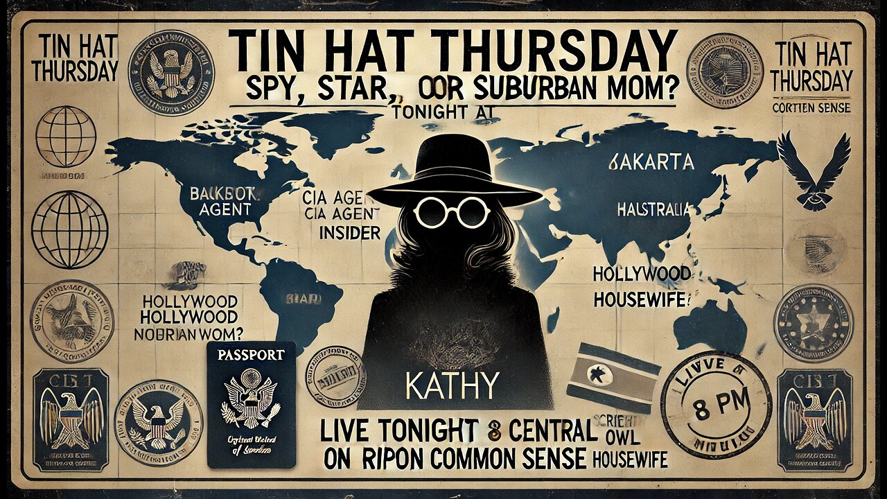 TIN HAT THURSDAY - "CIA Mom?"