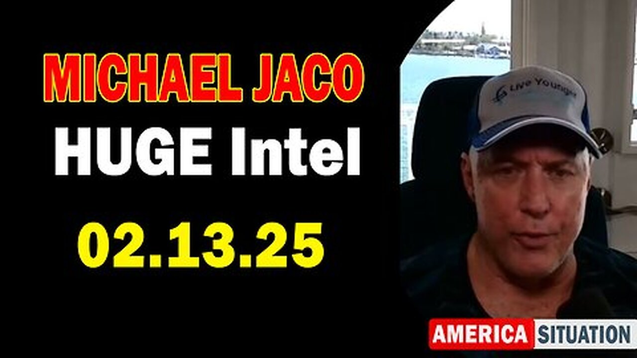 Michael Jaco HUGE Intel 02.13.25- 'Important Update By Michael Jaco & Raphael Conquista'