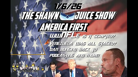 The Shawn Juice Show 1-6-26