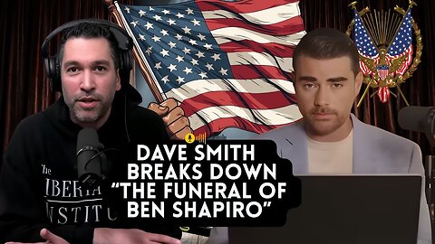 Dave Smith Breaks Down “The Funeral of Ben Shapiro” | Part of the Problem Full Episode #4🎙️🔥🎤