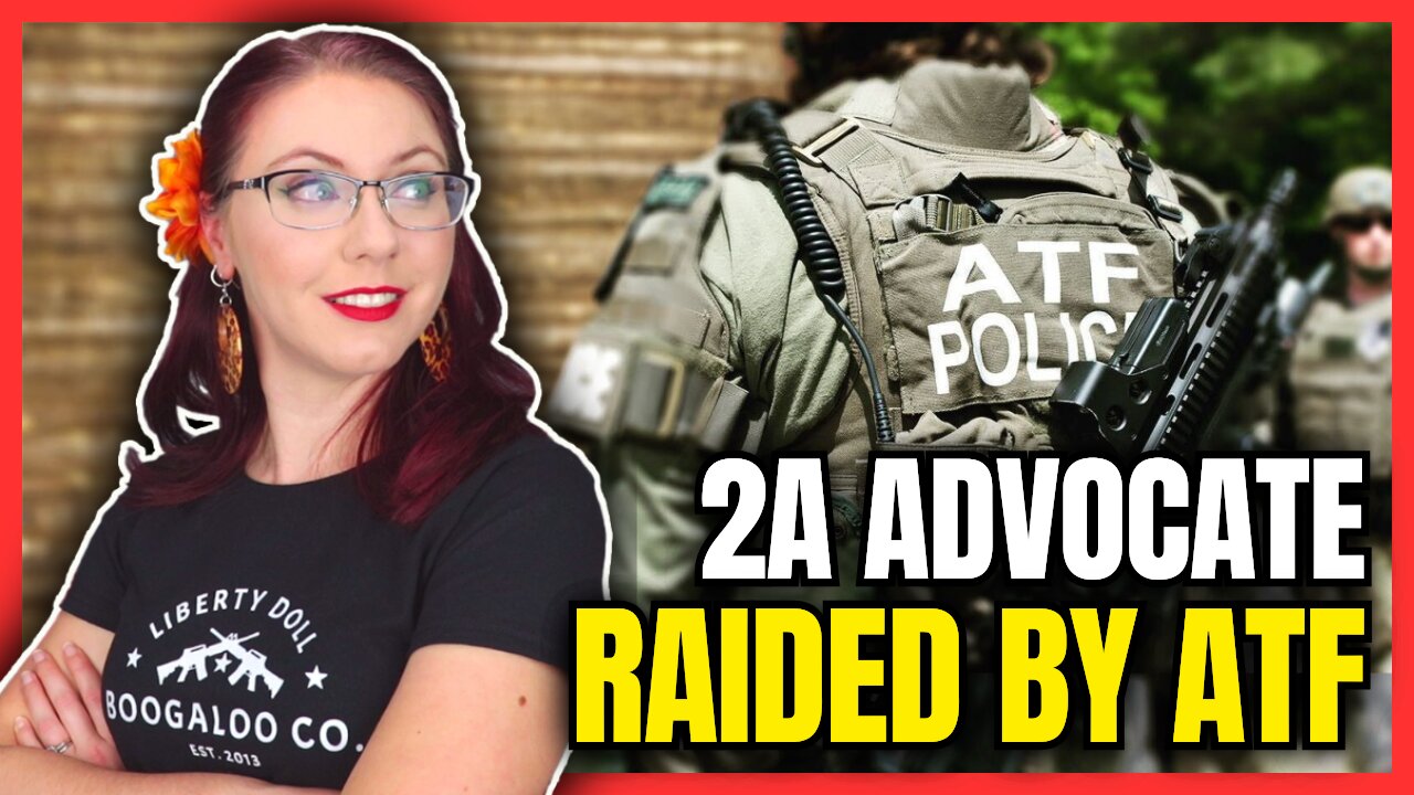 2A Advocate Raided By The ATF