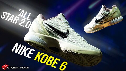 THE NIKE KOBE 6 "ALL STAR 2.0" IS HERE!🔥 READY TO REACH FOR THE STARS?