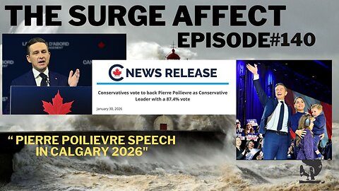 Pierre Poilievre Speech in Calgary 2026 Episode 140