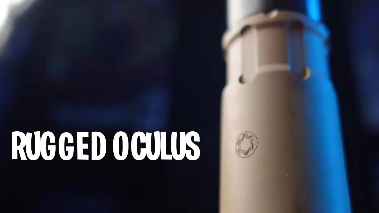 Rugged Oculus Unboxing
