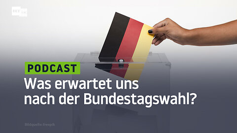 Was erwartet uns nach der Bundestagswahl?