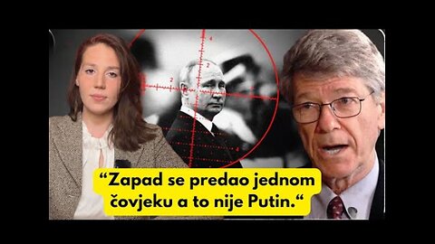Jeffrey Sachs: Zapad se predao jednom čovjeku — a to nije Putin.