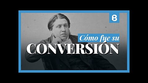 La CONVERSIÓN de CHARLES SPURGEON