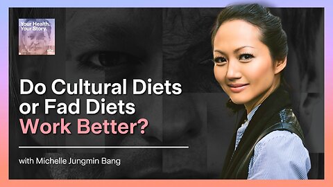 Do Cultural Diets or Fad Diets Work Better?