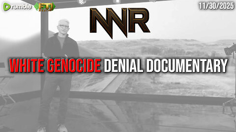 🔴NIGHTNATION.LIVE | WHITE GENOCIDE DENIAL DOCUMENTARY