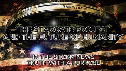 ITSN presents: 'THE STARGATE PROJECT AND THE FUTURE OF HUMANITY' 2/7