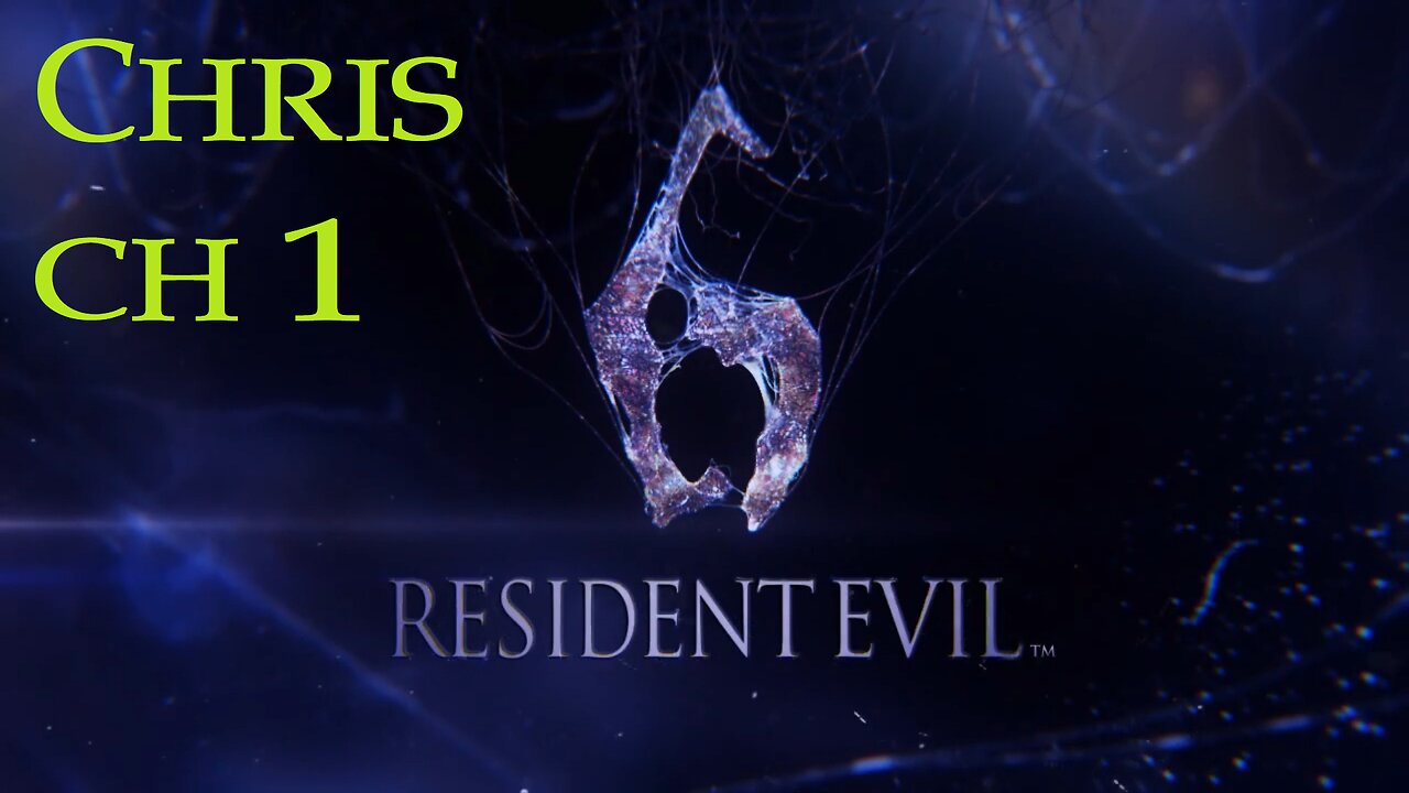 RE6 - Chris, Chapter 1