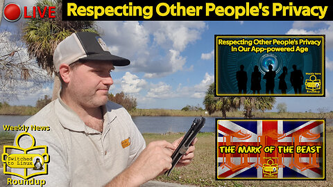 Respecting Other People's Privacy | Weekly News Roundup