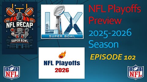 NFL Playoffs Preview - 2025-2026 | Episode 102 | The Sports Guyz