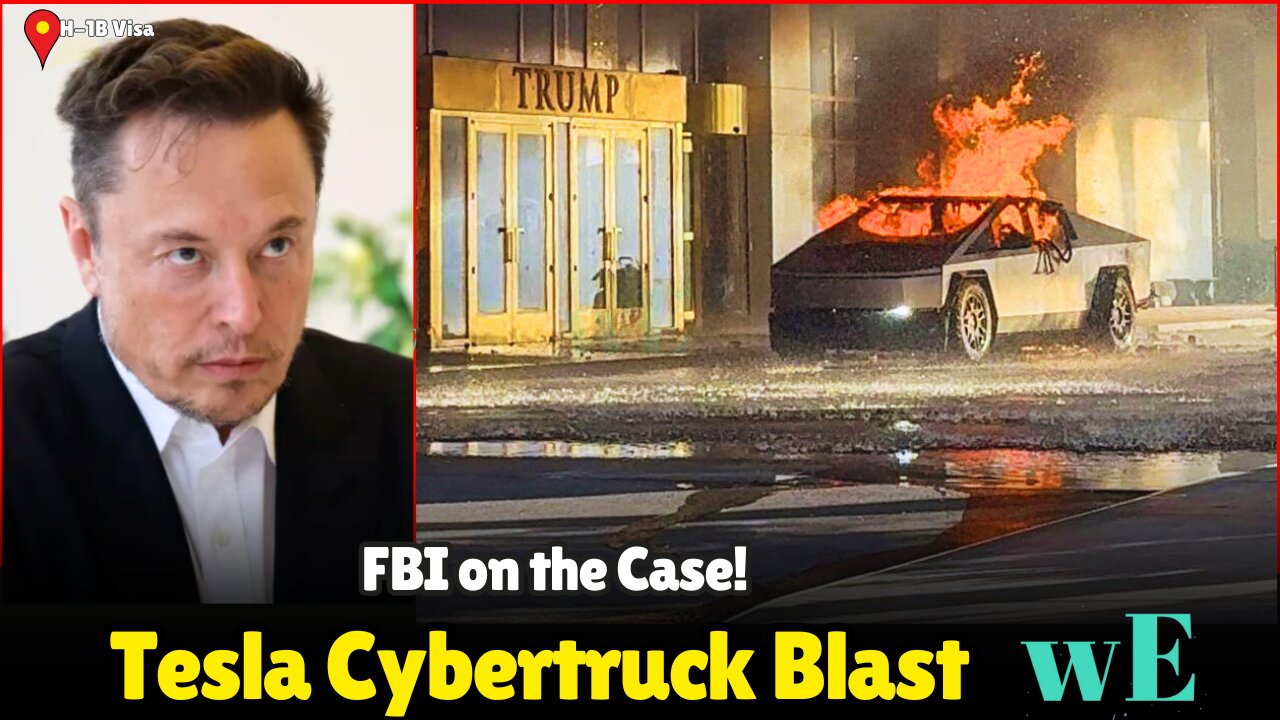 Tesla Cybertruck Tragedy: FBI Links Explosive Incident in Las Vegas to Potential Terrorism -WorldEye