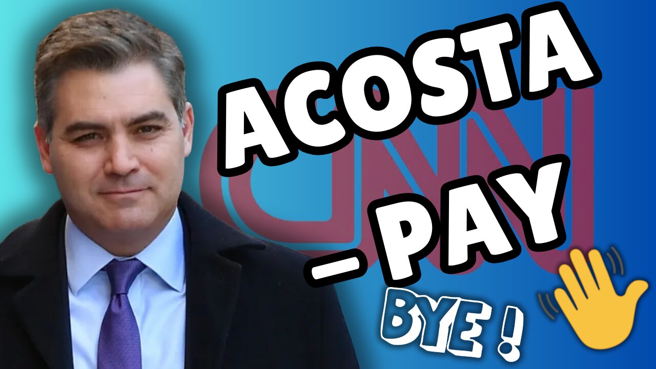 JIM ACOSTA HAS LEFT THE CNN BUILDING.