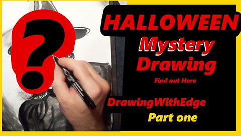 Halloween Special: Mystery Drawing.