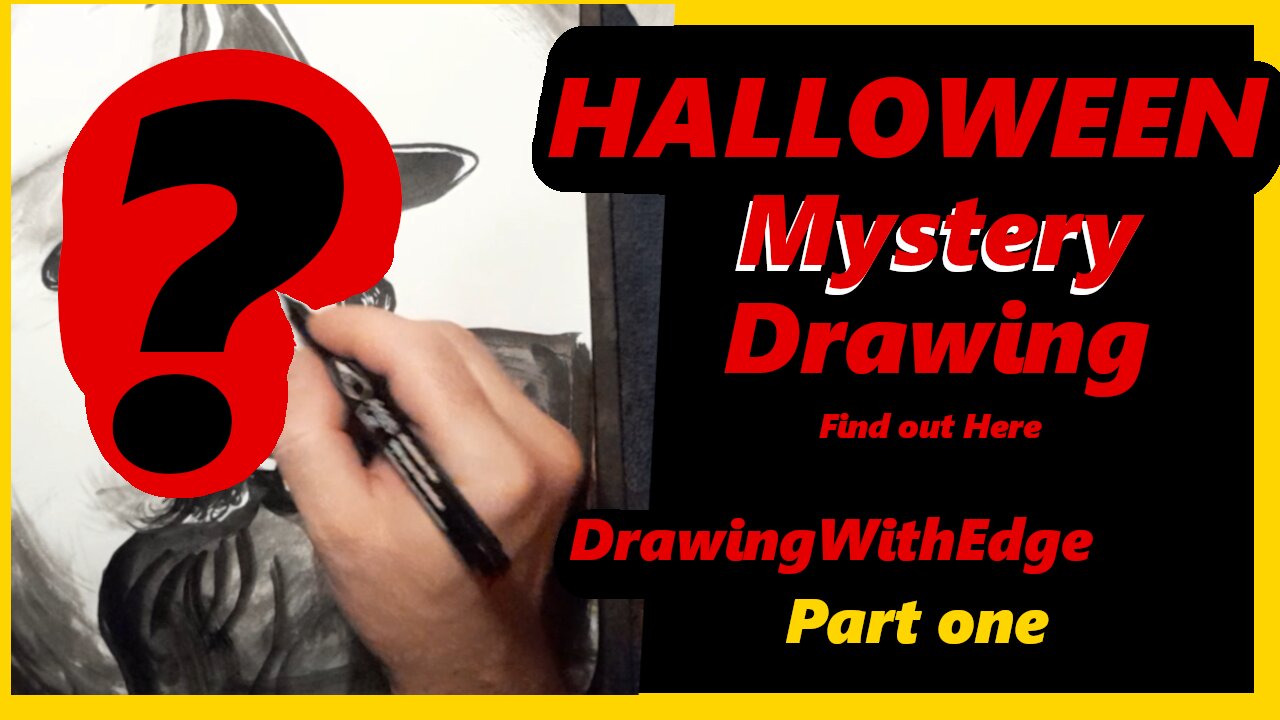 Halloween Special: Mystery Drawing.