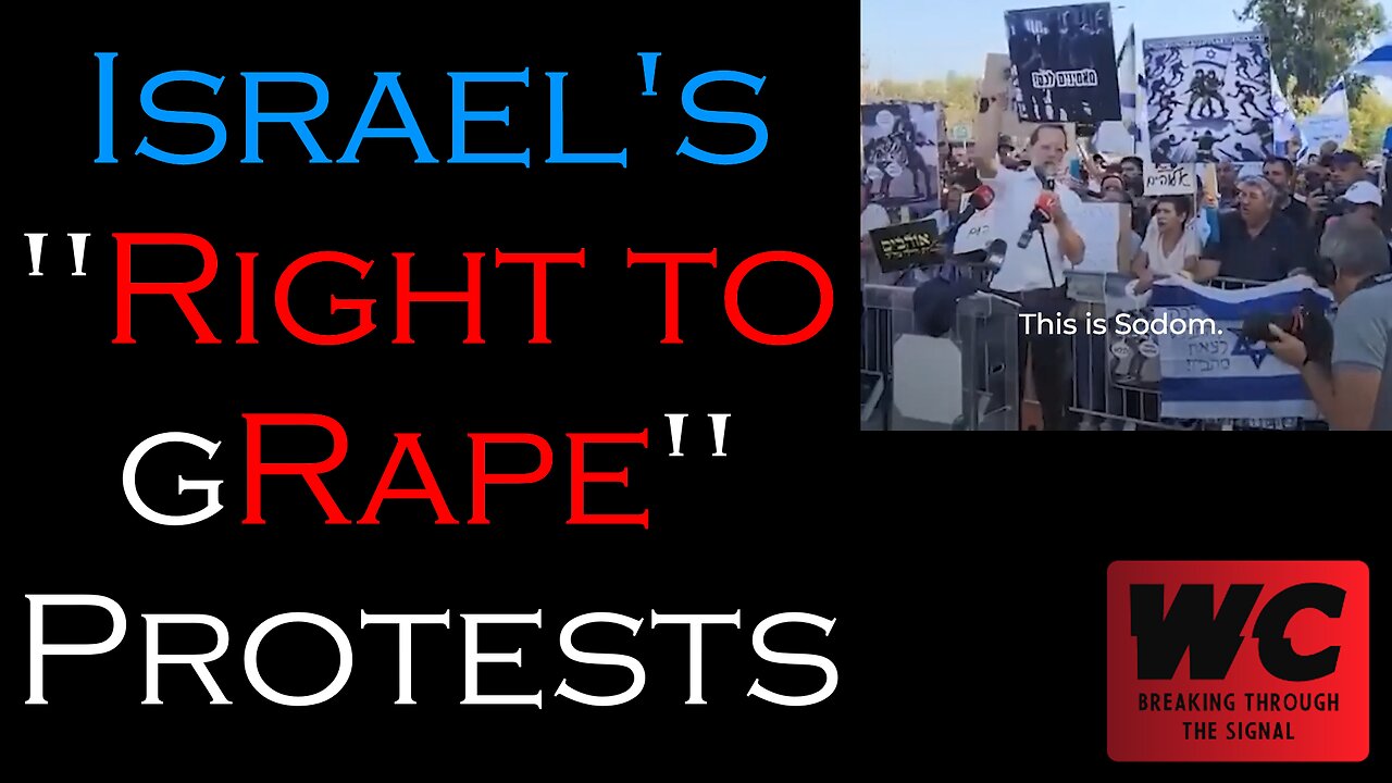 Israel's "Right to gRape" Protests